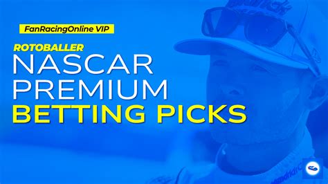 nascar betting picks|NASCAR Betting Odds, News, Analysis & Picks .